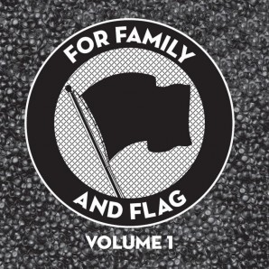 V.A. 'For Family and Flag Volume 1'  LP
