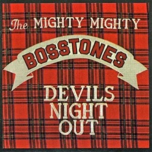 Mighty Mighty Bosstones 'Devils Night Out'  LP