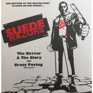 Suede Razors 'The Bovver & The Glory b/w 'Crazy Paving'  7” picture disc