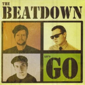 Beatdown 'Let’s Go EP'  7"
