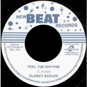 Eccles, Clancy / Feel The Rhythm + Fattie Fattie'  7"