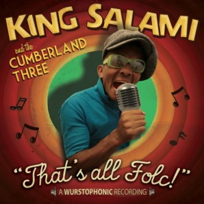 King Salami & Cumberland Three 'Bloody Mary' + 'Lolette'  7"