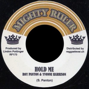 Panton, Roy & Yvonne Harrison 'Hold Me' + 'Danger'  7"