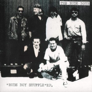 Rude Boys 'Rude Boy Shuffle EP'  7"