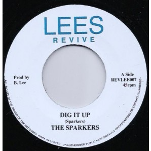 Sparkers 'Dig It Up (Code It)' + Renfold Williams 'Code It'  7"