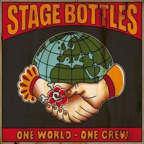 Stage Bottles 'One World – One Crew EP'  7"