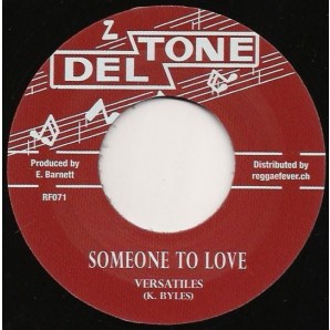 Versatiles 'Someone To Love (aka Lonely And Blue)' + Hitones 'Girl  (aka Oh Little Girl)'  7"