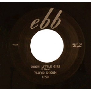 Dixon, Floyd 'Ooh Little Girl' + Tony Harris 'Try This Li’ Ole Heart'  7"