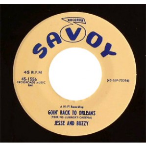 Jesse & Buzzy 'Goin’ Back To Orleans' + Baby Face 'Red Headed Baby'  7"