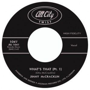 McCracklin, Jimmy 'What’s That Pt. 1 & 2'  7"