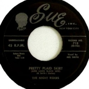 Nightriders 'Pretty Plaid Skirt' + 'I'll Never Change'  7"