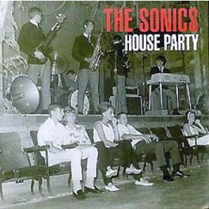 Sonics 'House Party'  7" EP