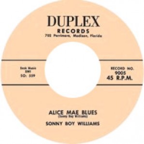 Sonny Boy Williams 'Alice Mae Blues' +  'Opossum Rock'  7"