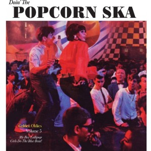 V.A. 'Doin' The Popcorn Ska: Golden Oldies Vol. 5 - My Boy Lollipop'  7"