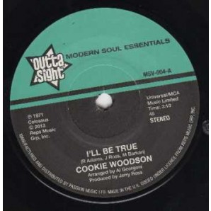 Woodson, Cookie + Virgil Henry 'I'll Be True'  7"