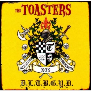 Toasters 'D.L.T.B.G.Y.D.'  CD