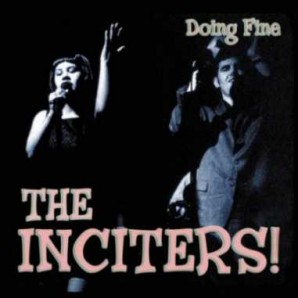 Inciters 'Doing Fine' CD