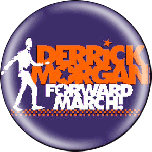 Button 'Derrick Morgan - Forward March - blue' *Ska*