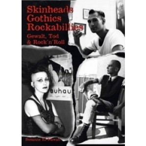 Susanne El-Nawab: Skinheads - Gothics - Rockabillies