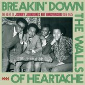 Johnson, Johnny & The Bandwagon 'Breakin' Down The Walls Of Heartache'  CD