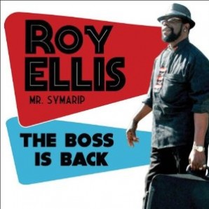 Ellis, Roy a.ka. Mr. Symarip 'The Boss Is Back'  CD