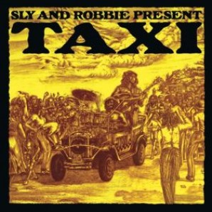 V.A. 'Sly & Robbie Present Taxi'  CD