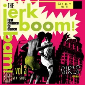 V.A. 'Jerk Boom Bam! Vol. 3'  LP