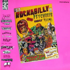 V.A. 'Rockabilly Psychosis And The Garage Disease'  LP