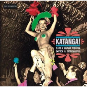 V.A. 'Spoonful - Katanga! Exotic Blues & Rhythm Vol. 1'  10"