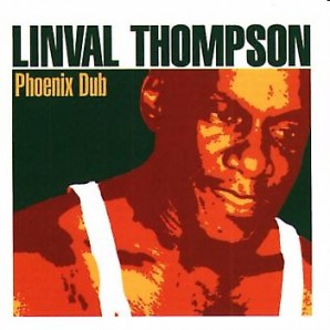 Thompson, Linval 'Phoenix Dub'  CD