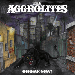 Aggrolites 'Reggae Now!' LP ltd. black vinyl + mp3