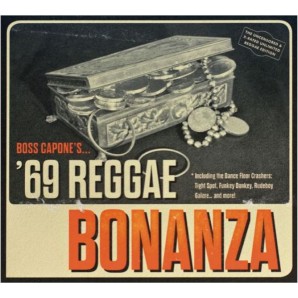 Boss Capone 'Boss Capone’s 69 Reggae Bonanza'  CD