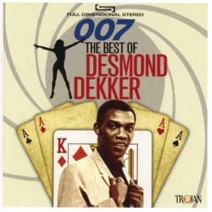 Dekker, Desmond '007 – The Best Of'  2-CD