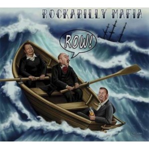 Rockabilly Mafia 'Row'  CD