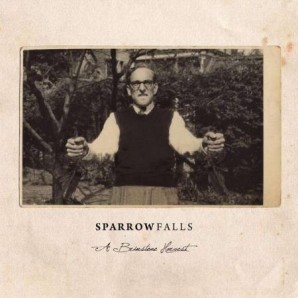 Sparrow Falls 'A Brimstone Harvest'  LP