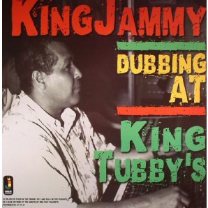 King Jammy 'Dubbing At King Tubby’s' LP