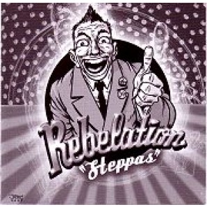Rebelation 'Steppas'  CD