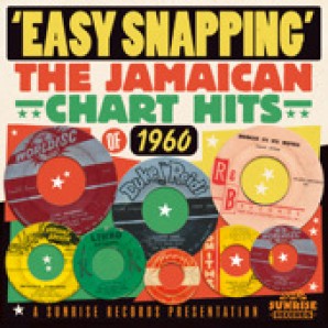 V.A. 'Easy Snapping: Jamaican Chart Hits Of 1960'  CD