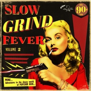 V.A. 'Slow Grind Fever Vol. 2'  LP
