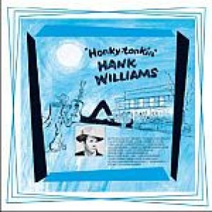 Williams, Hank 'Honky Tonkin' '  LP