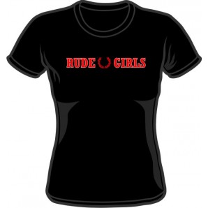 Girlie Shirt 'Rude Girls' black sizes all sizes