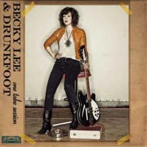 Lee, Becky & Drunkfoot 'One Take Session' 10"