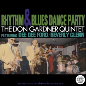 Don Gardner Quintet 'Rhythm & Blues Dance Party'  LP