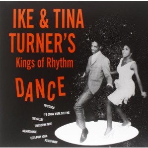 Turner, Ike & Tina 'Kings Of Rhythm Dance'  LP