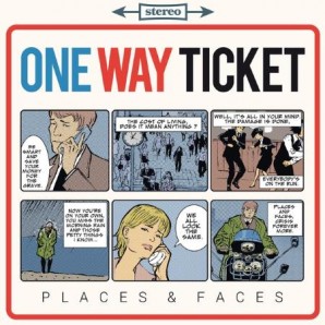 One Way Ticket 'Places & Faces'  LP