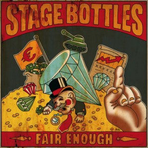 Stage Bottles 'Fair Enough' CD