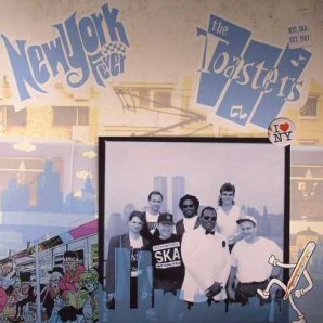 Toasters 'New York Fever'  LP ltd. colour vinyl