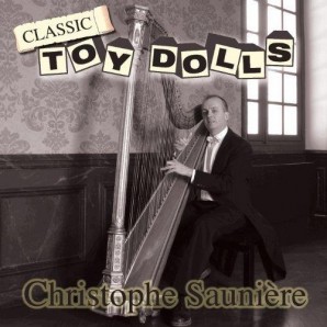 Toy Dolls 'Classic Toy Dolls By Christophe Saunière'  LP