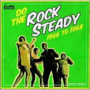 V.A. 'Do The Rocksteady 1966 - 1968'  LP