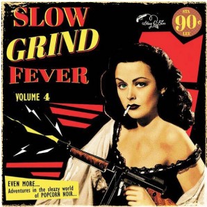 V.A. 'Slow Grind Fever Vol. 4'  LP